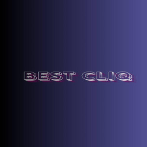 best cliq by SmartyJC