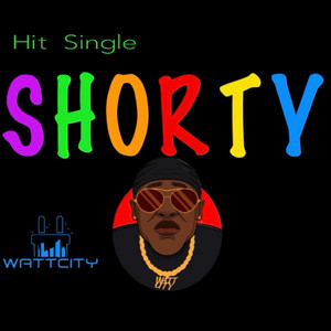Shorty by King Jiggawatt, Juscallme Monte