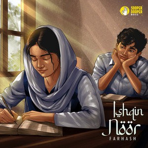 Ishqin Noor by Farhash, Ashley Milred