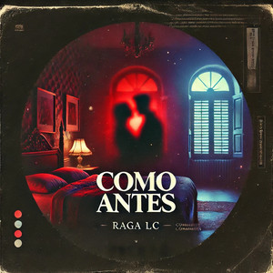 Como Antes by Raga LC
