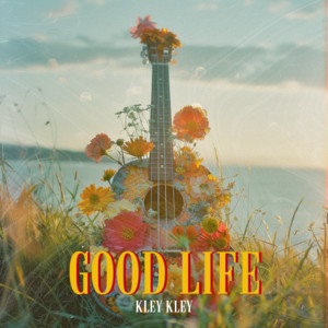 Kley Kley - Good Day