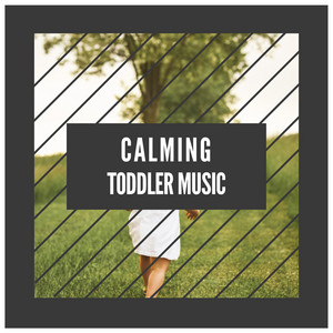 # Calming Toddler Music album