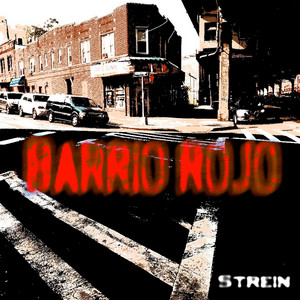 Barrio Rojo by Strein