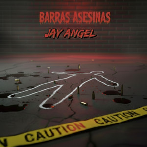 Barras Asesinas by JAY ANGEL