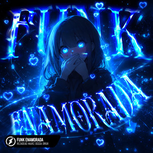 FUNK ENAMORADA by RezaDead, Haurz, OGGGA, Oriux