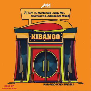 Kibango icho singeli (feat. Munta Dee, Sapy Mc, Chamossy & Adasco M2 M'bad)