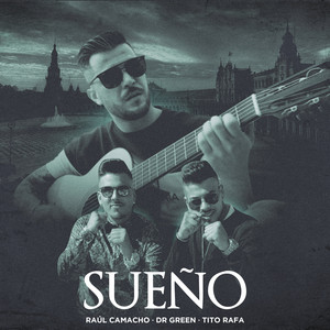 Key & BPM for Sueño by Raul Camacho, Dr Green, Tito Rafa | Tunebat