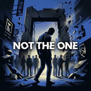 Not the One by Desmond St. Clair
