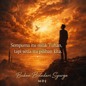 Bukan Bidadari Syurga