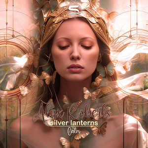 Silver Lanterns - Calm by Alyx Roberts