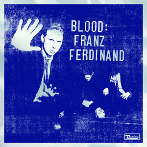 Blood: Franz Ferdinand album