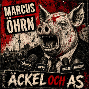 Äckel Och As by Marcus Öhrn