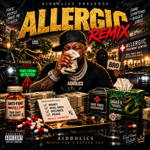 ALLERGIC - REMIX by DeShawn Williams