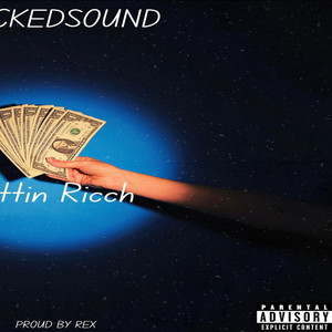 Gettin Ricch by Blockedsound