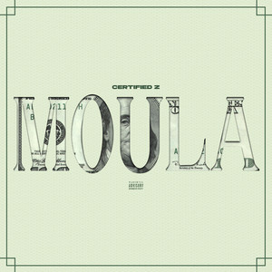 Moula by Certified Z