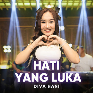 Diva Hani - Hati Yang Luka