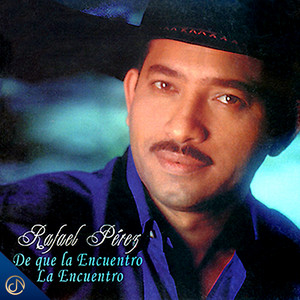 Rafael Perez - Espérame Allá En El Fundo