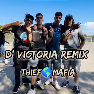 D'Victoria - Remix by samp filtra, ¥ EleK-47 ¥, renaglock, lamelodiadelhampa, YoungGlizzy