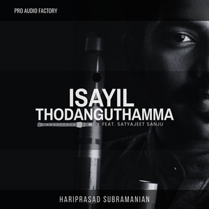 Isayil Thodanguthamma - Acoustic Version by Hariprasad Subramanian, Satyajeet Sanju