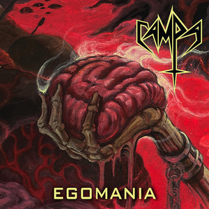 Egomania by Campa