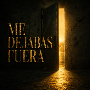 Me dejabas fuera by Yarlenys Vargas