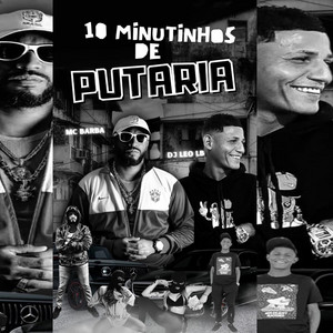 Mc Barba & Dj Léo LB - 10 Minutinhos de Putaria