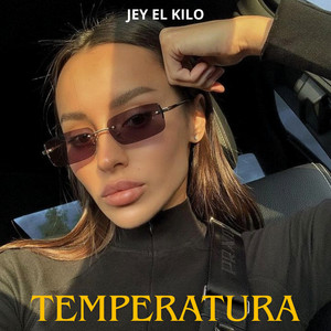 Temperatura by JEY EL KILO