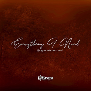 Master Produções Remix - Everything I Need