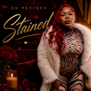 Stained by HD Petique