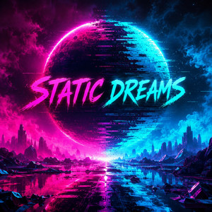 STATIC DREAMS by NEXORA