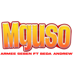 Mguso (feat. Beda Andrew)