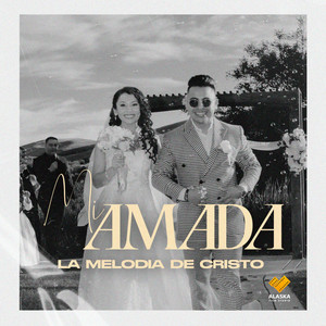 LA Melodia de Cristo - Mi amada (pascual Ixquier)