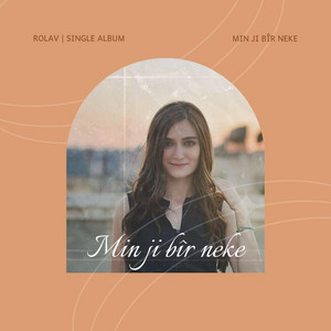 Rolav - Min ji bîr neke