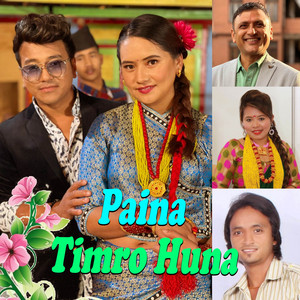 Ramji khand & Muna Thapa - Paiana Timro Huna