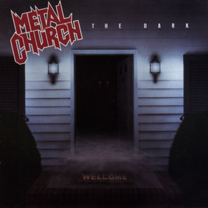 The Dark by Metal Church