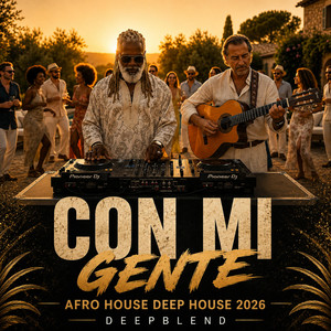 Con Mi Gente by DeepBlend