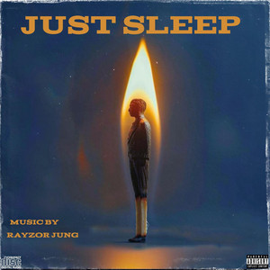 Just Sleep