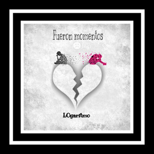 L0garitmo - Fueron Momentos