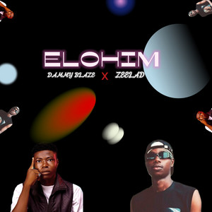 Dammy blaze & Zeelad - ELOHIM