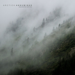 Arctica — Annuminas (Enchanted Edition)