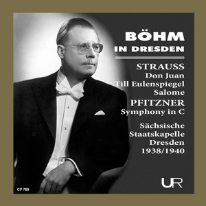 Böhm conducts Strauss & Pfitzner (Remastered in 2026)