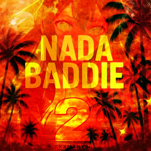 NADA BADDIE 2