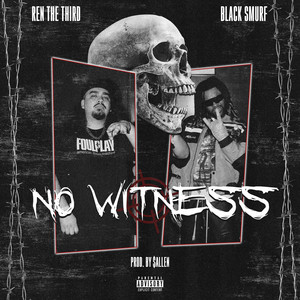No Witness by Ren the Third, Black Smurf, $allen