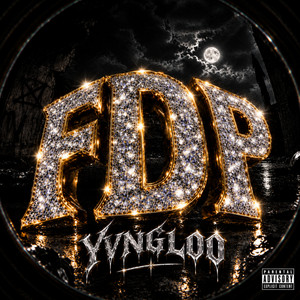 FDP by Dj Weedim, YVNGLOO