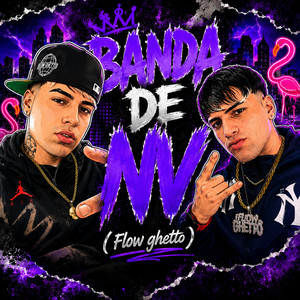 BANDA DE NV (Flow Ghetto) by facunditoo deejay, Alaan fonseca DJ