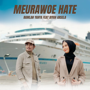 Ramlan Yahya - Meurawoe Hate