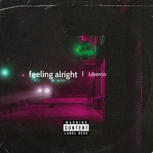 feeling alright by Libercio