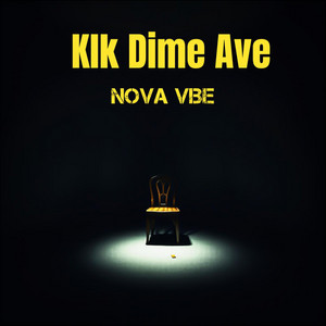 Klk Dime Ave by Nova Vibe