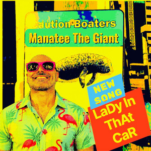 Lady by Manatee The Giant