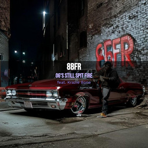 Og's Still Spit Fire by 8bfr, James J Siburt, Krayzie Bone